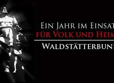 Der Waldstätterbund warb mit dem Slogan "Für Volk und Heimat" um Mitglieder.